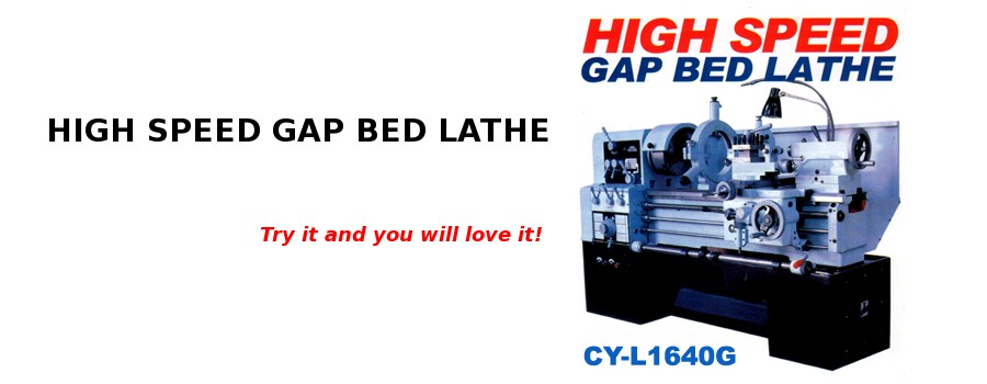 High Speed Gap Bed Lathe (CY L1640G)
